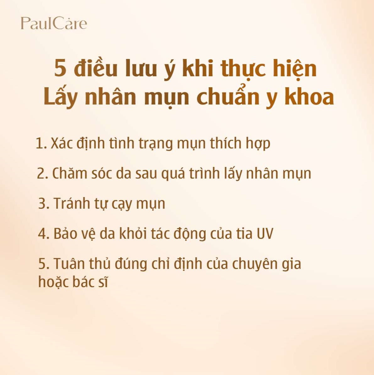 5_luu_y_khi_lay_nhan_mun_y_khoa_paulcare